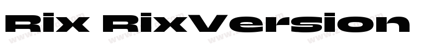 Rix RixVersion 100字体转换